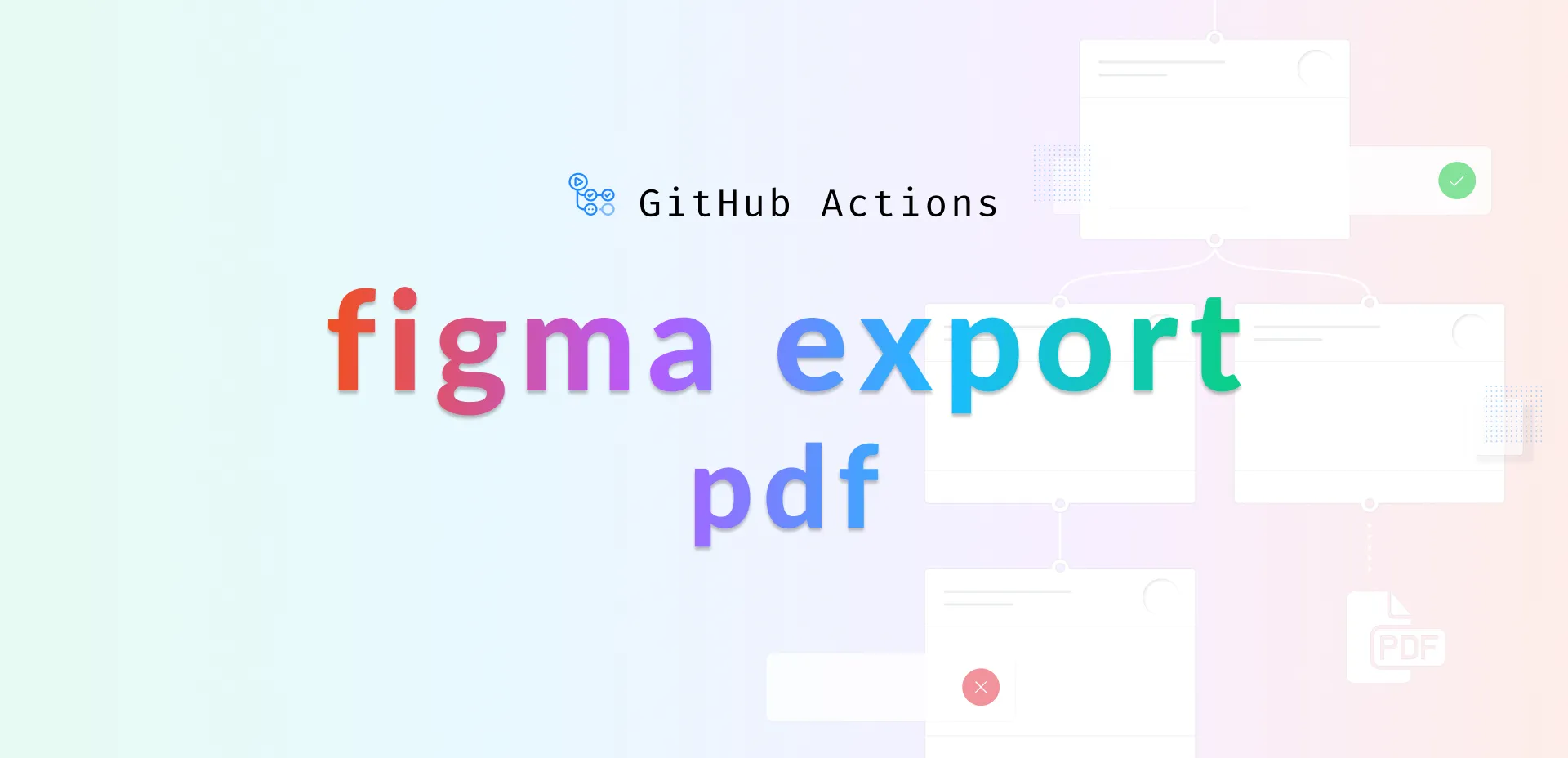 Figma Export PDFs action